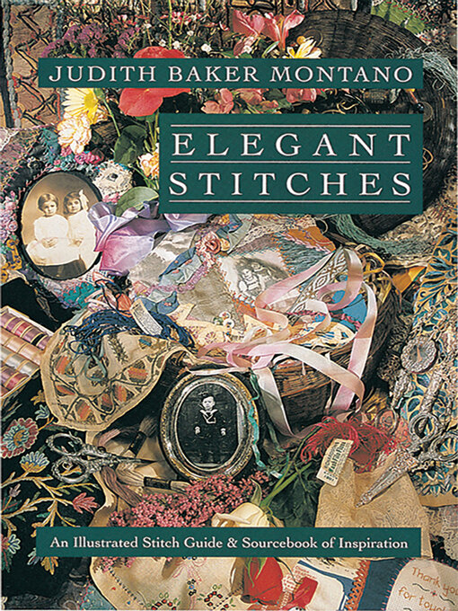 Title details for Elegant Stitches by Judith Baker Montano - Available